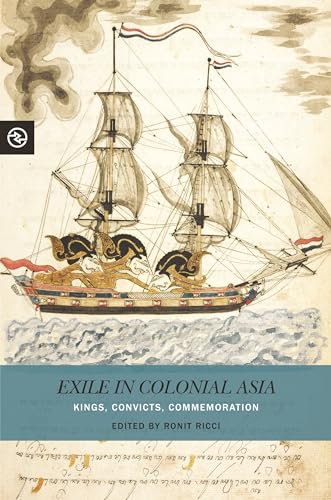 Beispielbild fr Exile in Colonial Asia zum Verkauf von Blackwell's