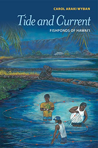 9780824884062: Tide and Current: Fishponds of Hawai‘i