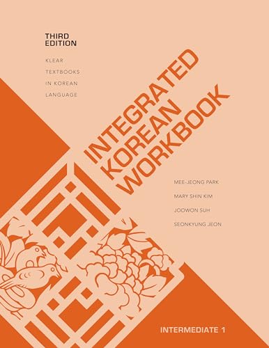 Stock image for Integrated Korean Workbook: Intermediate 1, Third Edition (KLEAR Textbooks in Korean Language, 40) for sale by Ergodebooks