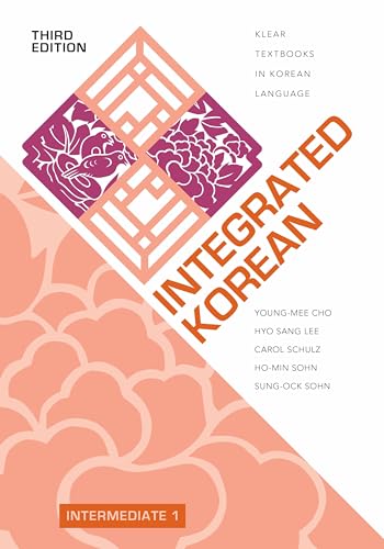 Beispielbild fr Integrated Korean: Intermediate 1, Third Edition zum Verkauf von ThriftBooks-Atlanta