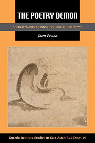 Stock image for The Poetry Demon: Song-dynasty Monks on Verse and the Way for sale by Revaluation Books