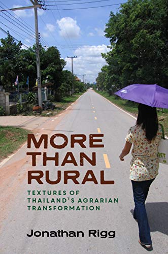 9780824892371: More than Rural: Textures of Thailand’s Agrarian Transformation