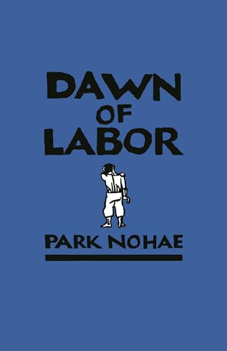 Stock image for Dawn of Labor for sale by GreatBookPrices