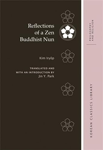 9780824896768: Reflections of a Zen Buddhist Nun (Korean Classics Library: Philosophy and Religion)