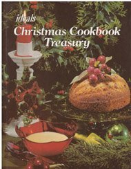 Ideals Christmas Cookbook Treasury (9780824900045) by Naomi Arbit; June Turner
