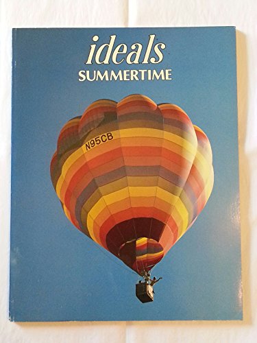 Imagen de archivo de Ideals Summertime -1984 publication. a la venta por Wonder Book