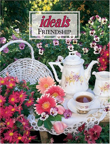 Stock image for Ideals Friendship 2004: 61 for sale by Front Cover Books