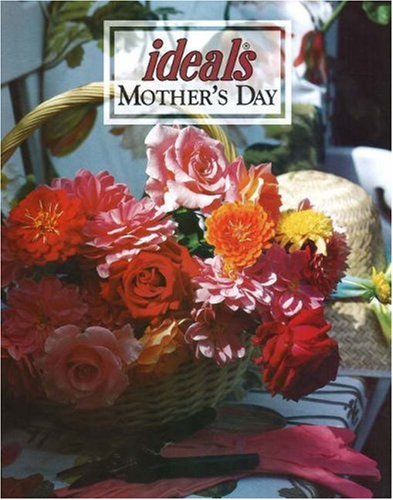 Beispielbild fr Mother's Day Ideals 2006 (Ideals Gift Books) zum Verkauf von Wonder Book