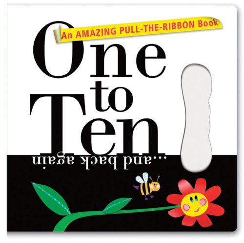 Imagen de archivo de One to Ten. and Back Again (An Amazing Pull-the-ribbon Book) a la venta por Half Price Books Inc.