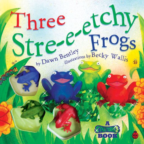 Stock image for Three Stre-e-etchy Frogs (Stretchies Book) for sale by SecondSale
