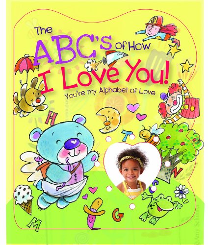 Beispielbild fr The ABCs of How I Love You! zum Verkauf von Your Online Bookstore