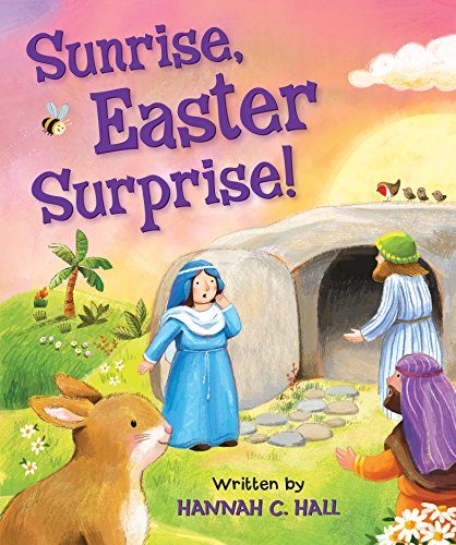 Beispielbild fr Sunrise, Easter Surprise! zum Verkauf von Wonder Book