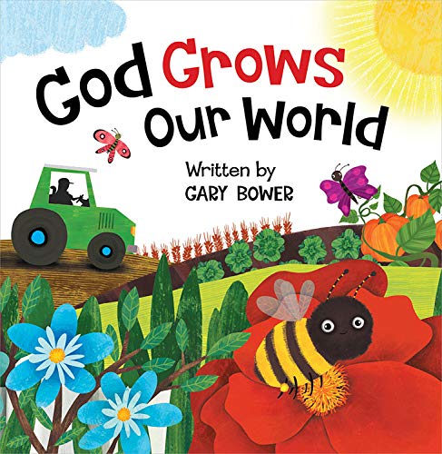 Beispielbild fr God Grows Our World (God Our Maker) zum Verkauf von Ebooksweb