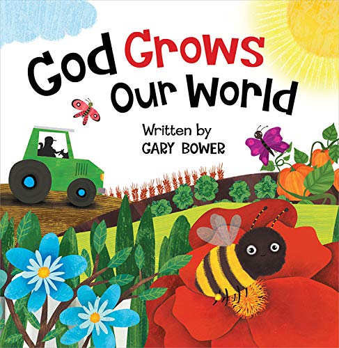 Imagen de archivo de God Grows Our World (God Our Maker) a la venta por SecondSale