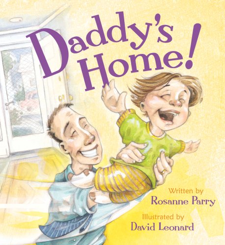 Stock image for Daddy's Home for sale by Better World Books: West