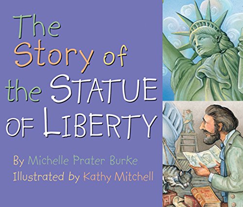 Stock image for The Story of the Statue of Liberty for sale by SecondSale