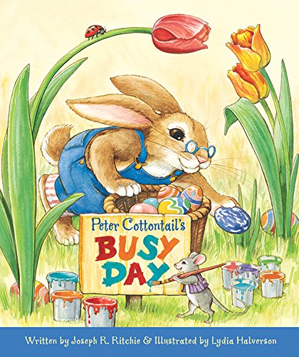 Stock image for Peter Cottontail's Busy Day for sale by Hay-on-Wye Booksellers