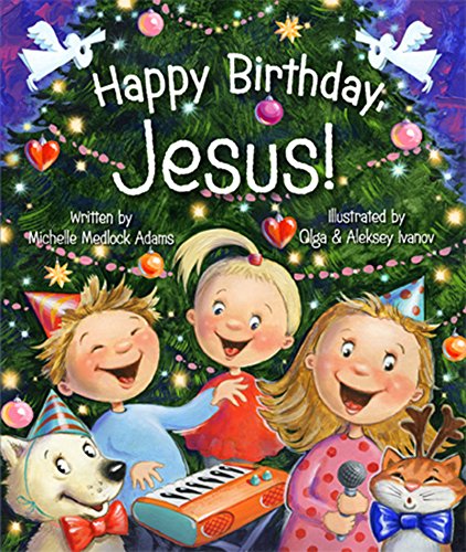 Beispielbild fr HAPPY BIRTHDAY JESUS zum Verkauf von Wonder Book