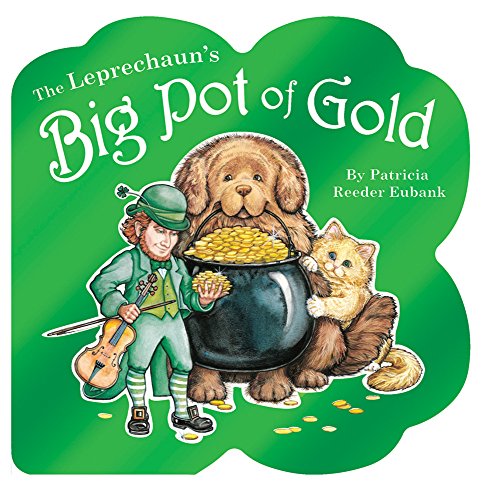 Stock image for Leprechauns Big Pot Of Gold for sale by Your Online Bookstore