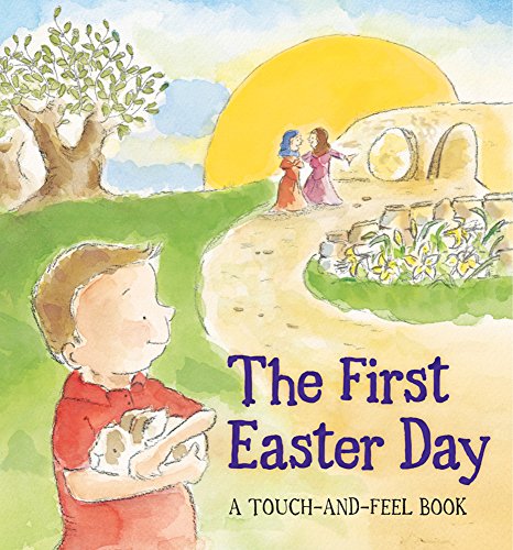 Stock image for First Easter Day (Touch and Feel Book) for sale by Gulf Coast Books