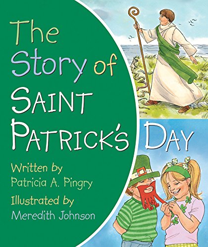 Stock image for The Story of Saint Patrick's Day for sale by SecondSale