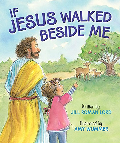 Stock image for If Jesus Walked Beside for sale by Reliant Bookstore