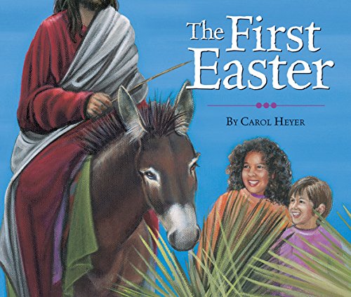 Beispielbild fr The First Easter zum Verkauf von Wonder Book