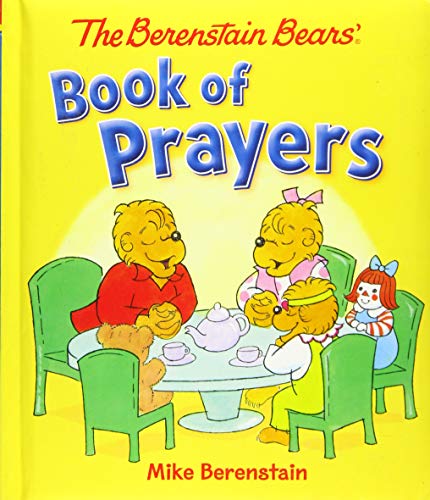 Stock image for The Berenstain Bears' Book of Prayers (Berenstain Bears) for sale by HPB-Diamond