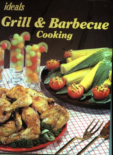 9780824930691: Grill & Barbecue Cooking