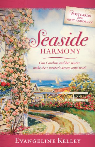 Beispielbild fr Seaside Harmony (Postcards from Misty Harbor Inn series) zum Verkauf von HPB-Ruby