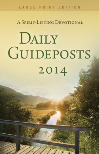 Stock image for Daily Guideposts 2014: A Spirit-Lifting Devotional (Large Print Edition) for sale by SecondSale