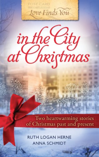Stock image for Love Finds You in the City at Christmas (Holiday Two-in-One Edition) for sale by SecondSale