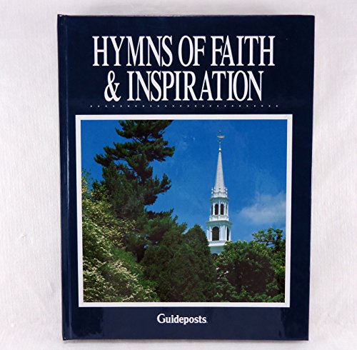 Beispielbild fr HYMNS OF FAITH & INSPIRATION zum Verkauf von WONDERFUL BOOKS BY MAIL