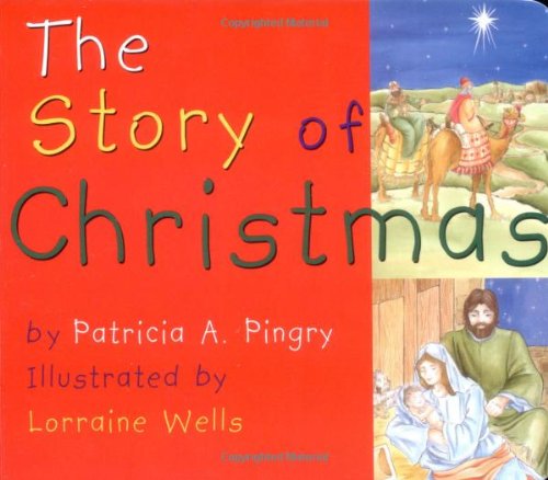 Beispielbild fr The Story of Christmas zum Verkauf von Your Online Bookstore