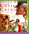 Stock image for A Christmas Carol in Prose : Being a Ghost Story of Christmas for sale by Half Price Books Inc.