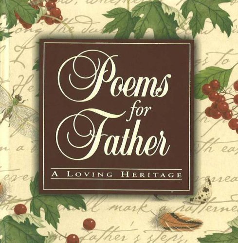 Stock image for Poems for Father: A Loving Heritage for sale by Wonder Book