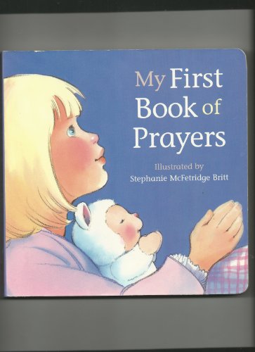 Stock image for My First Book of Prayers for sale by Your Online Bookstore