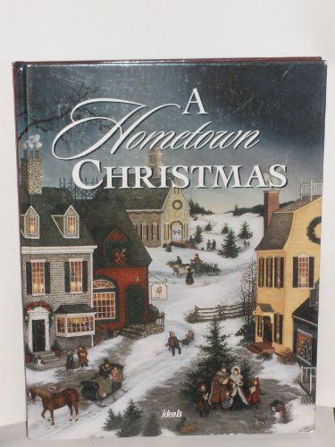 Stock image for A Hometown Christmas for sale by Half Price Books Inc.