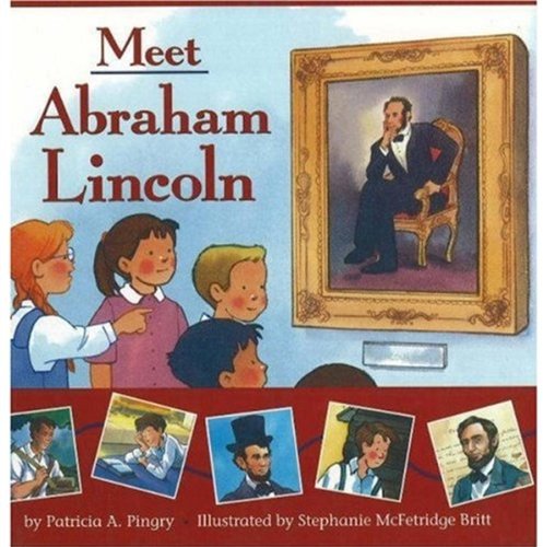 Stock image for Meet Abraham Lincoln for sale by SecondSale