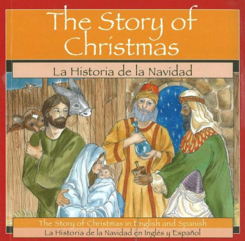 Beispielbild fr Story of Christmas (Bilingual English and Spanish) (English and Spanish Edition) zum Verkauf von BooksRun