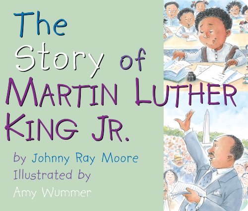 Imagen de archivo de The Story of Martin Luther King, Jr. a la venta por Reliant Bookstore