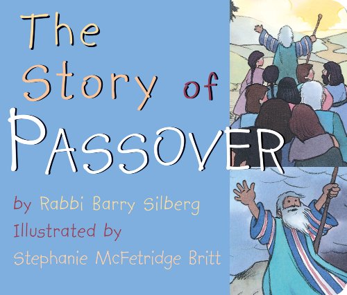 The Story of Passover (9780824941468) by Silberg, F.B.