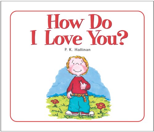 Beispielbild fr How Do I Love You zum Verkauf von Wonder Book