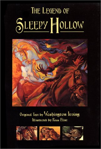 Beispielbild fr The Legend of Sleepy Hollow: Found Among the Papers of the Late Diedrich Knickerbocker zum Verkauf von HPB Inc.