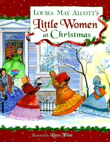 Beispielbild fr Louisa May Alcott's Little Women at Christmas zum Verkauf von Front Cover Books