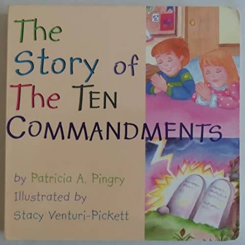 Beispielbild fr The Story of the Ten Commandments zum Verkauf von Front Cover Books