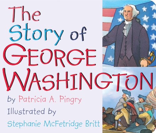 Beispielbild fr The Story of George Washington zum Verkauf von SecondSale