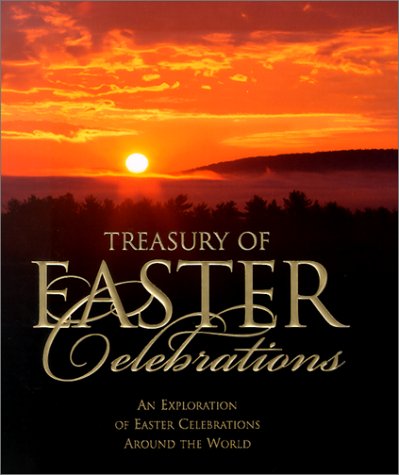 Beispielbild fr Treasury of Easter Celebrations zum Verkauf von Wonder Book