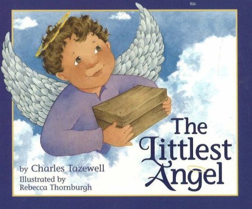 Beispielbild fr The Littlest Angel zum Verkauf von Front Cover Books