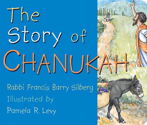 The Story of Chanukah (9780824942250) by Silberg, F.B.